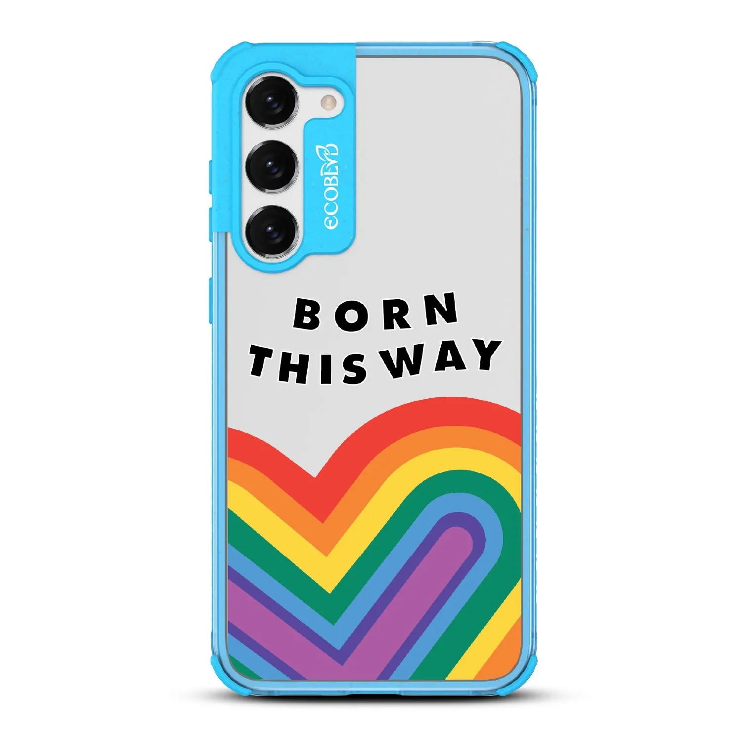 Born This Way - Laguna Collection Case for Samsung Galaxy S23