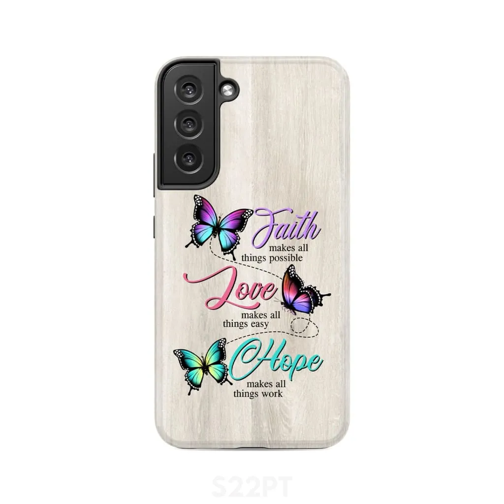 Butterfly Faith Hope Love Phone Case - Christian Phone Cases - Religious Phone Case