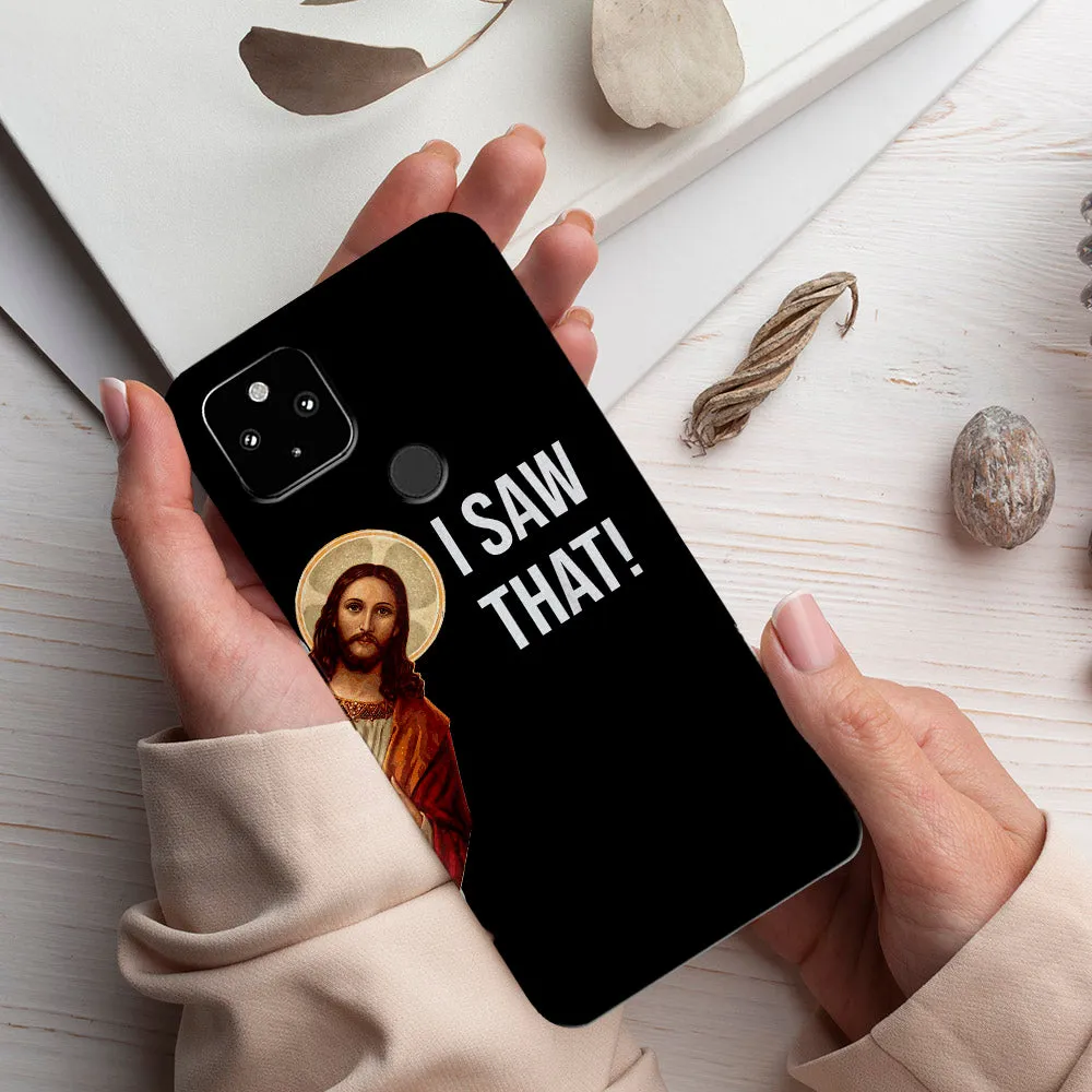 I Saw That - Christian Phone Case - Jesus Phone Case - Bible Verse Phone Case - Ciaocustom