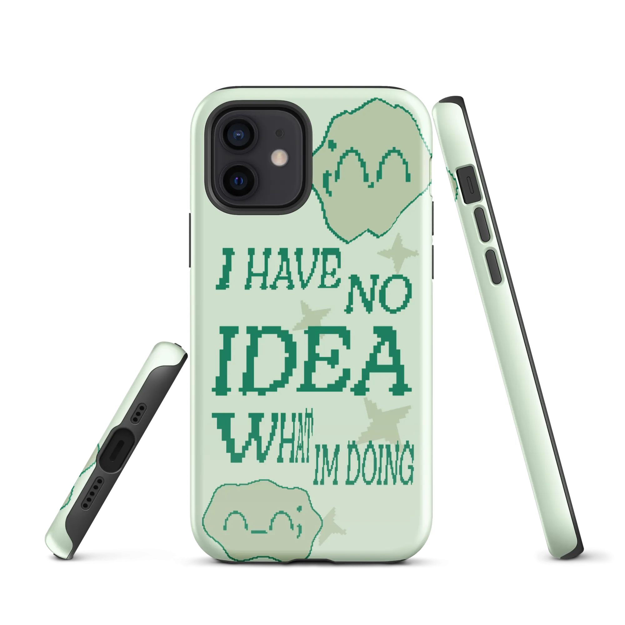 iphone tough case - i have no idea what i'm doing