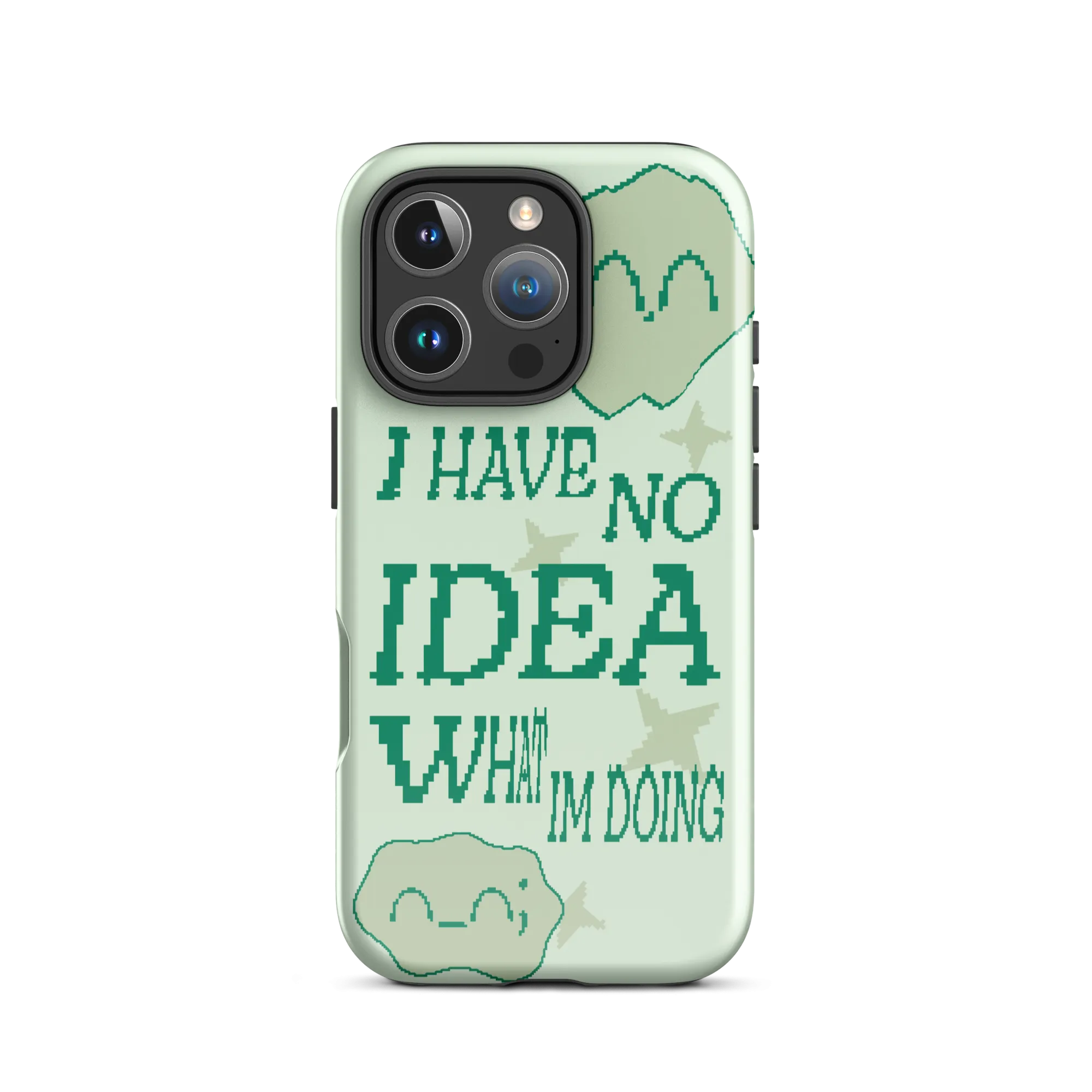 iphone tough case - i have no idea what i'm doing