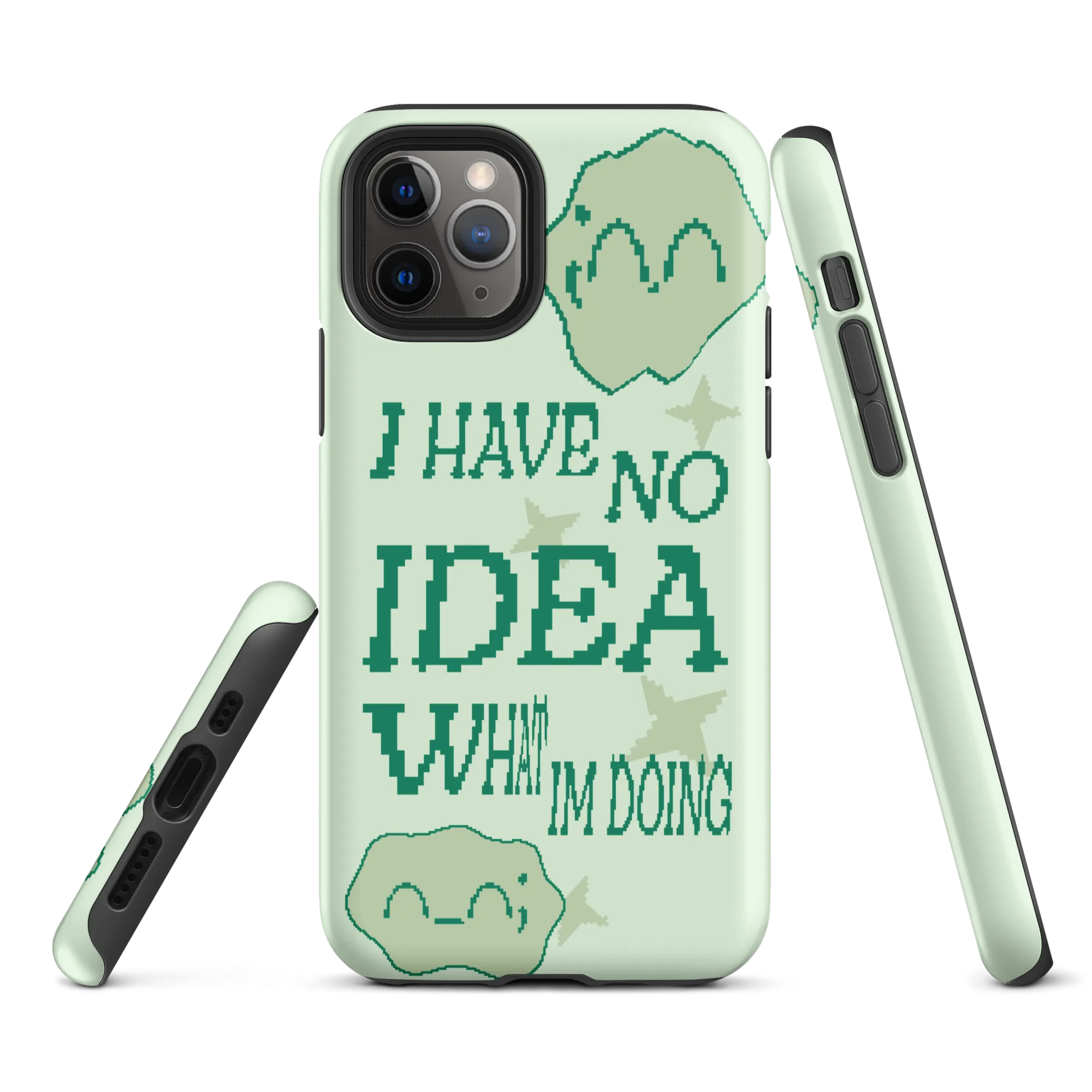 iphone tough case - i have no idea what i'm doing