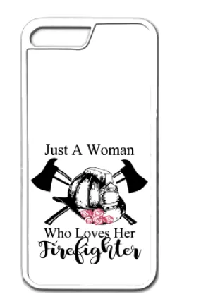 Just A Woman Who Loves Her Firefighter Helmet Roses Tough Phone Case