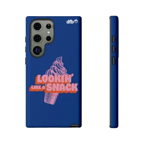 Lookin' Like A Snack -  Samsung Galaxy & Google Pixel Phone Case