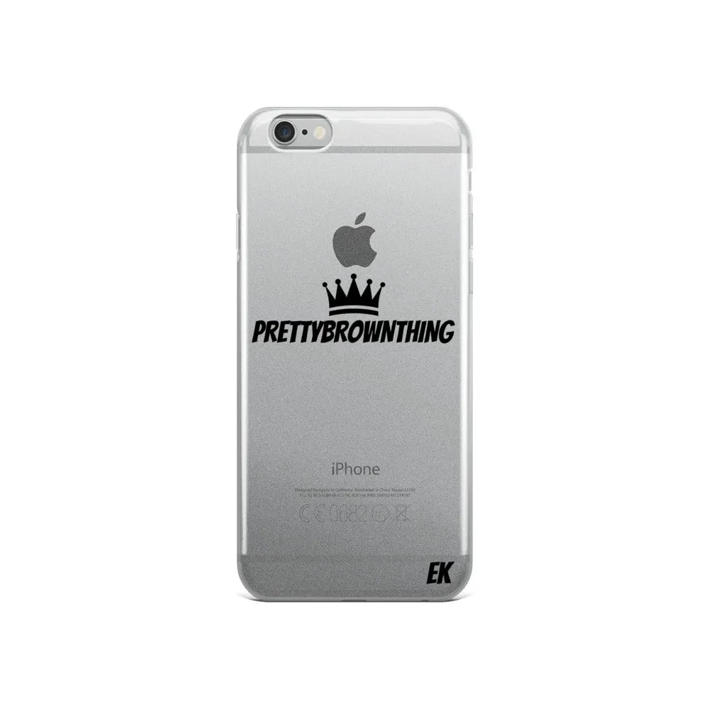 Pretty Brown Thing - iPhone Case