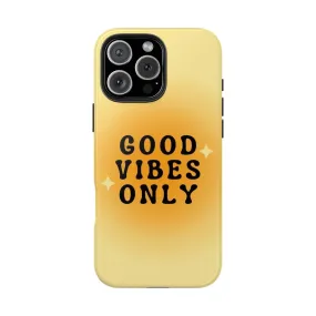 Sunshine Good Vibes Tough iPhone Cases