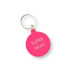 Super Mum Keyring