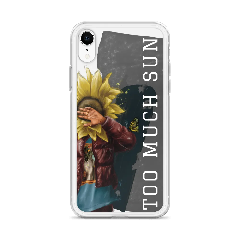 Too Much Sun iPhone® Case