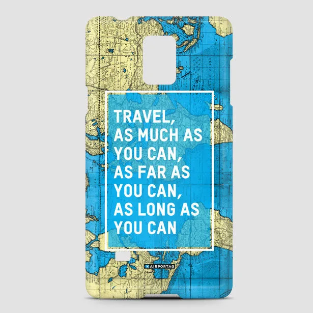 Travel As Much As - Phone Case