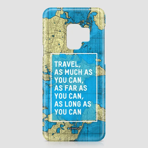 Travel As Much As - Phone Case