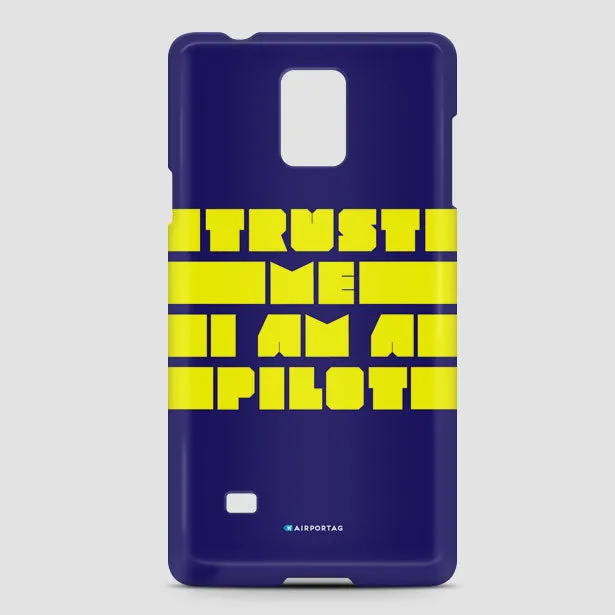 Trust Me, I'm A Pilot - Phone Case